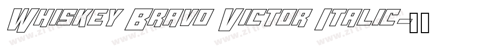 Whiskey Bravo Victor Italic字体转换